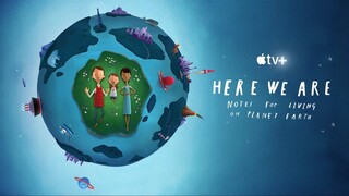 Watch Full Move Here We Are- Notes for Living on Planet Earth 2020 For Free Link in Description