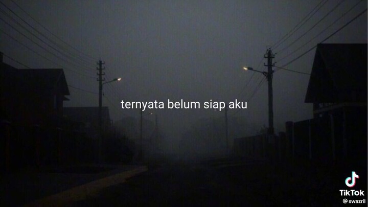 lagu ternyata belum siap lagi kehilangan dirimu