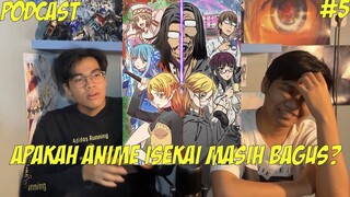 BAHAS ANIME DAN MANGA !!!!/ PODCAST #5