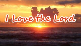 I LOVE THE LORD | 4K | Karaoke/Instrumental Version |  Bukas Palad Music Ministry |  REAL WAVE SOUND