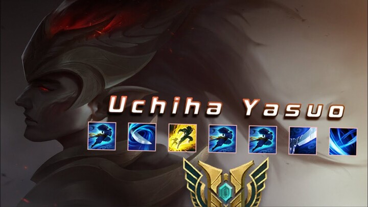 Uchiha Yasuo Montage - Best Yasuo Plays 2021  - League of Legends 4K LOLPlayVN