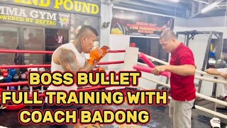 @Boss Bullet Ang Bumangga Giba FULL TRAINING WITH COACH BADONG