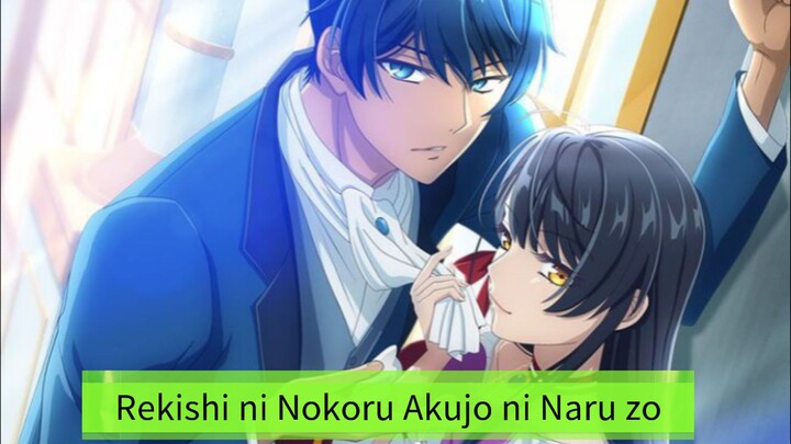 Rekishi ni Nokoru Akujo ni Naru zo episode 10 sub: indonesia