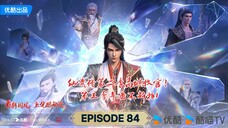 Legend of Martial Immortal Episode 84