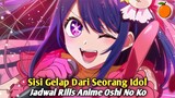 Jadwal Rilis Anime Oshi no ko