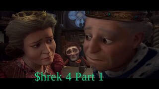 Shrek 4 part 1