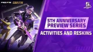 5th Anniversary: Preview Of Activities & Reskins | Free Fire Official