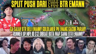 SPLIT PUSH DARI E̶V̶O̶S̶  BTR EMANN!! REAKSI STREAMER BTR ALPHA 2-0 GEEK FAM MPL ID S13!!