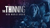 The Thinning: New World Order (2018) [Action/Mystery/Thriller]