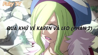 Hội pháp sư Fairy Tail (Short Ep 32) - Quá khứ về Karen và Leo (Phần 2) #fairytail