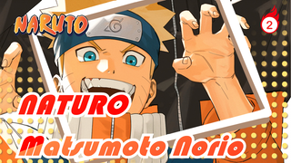 NATURO|[Matsumoto Norio]Artis harta nasional - Koleksi "Naruto Shippuden"_2