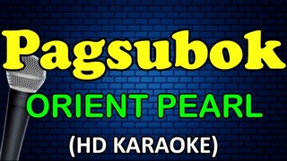 Pagsubok Orient pearl Karaoke