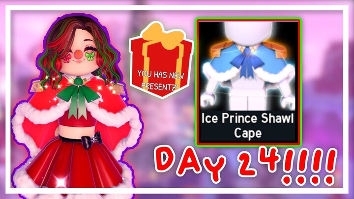 [DAY 24!!!!!] 🎁🎅 ROYALE HIGH ADVENT CALENDAR! // Roblox Royale High Christmas