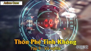 Thôn Phệ Tinh Không Tập 9 - Vô nghĩa