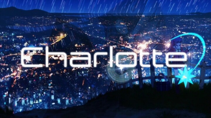 祝 动画『Charlotte』7周年 自制OP 友利篇