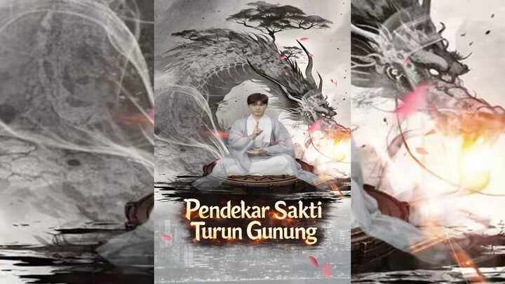 Pendekar Sakti Turun Gunung Full Bahasa Indonesia (MELO)