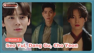 Seo Yul, Dang Gu, and Cho Yeon in the Alchemy of Souls Season 2 Predictions and Theories