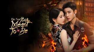 君非良人 Be Not Meant to Be (2025) episode 6