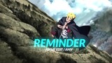 Naruto / Boruto | Reminder  | Anime edit / Amv | Edgy style |