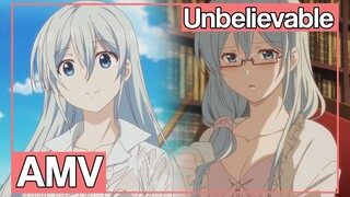 AMV Isekai Yakkyoku| Unbelievable