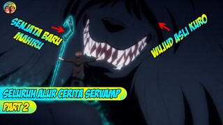 PERTARUNGAN AKHIR PARA VAMPIRE !!! SELURUH ALUR CERITA ANIME SERVAMP PART 2