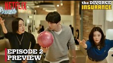 The Divorce Insurance - Episode 2 Subtitle Bahasa Indonesia