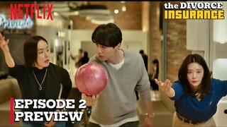 The Divorce Insurance - Episode 2 Subtitle Bahasa Indonesia