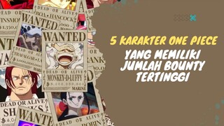 5 Karakter One piece yang memiliki jumlah Bounty tertinggi