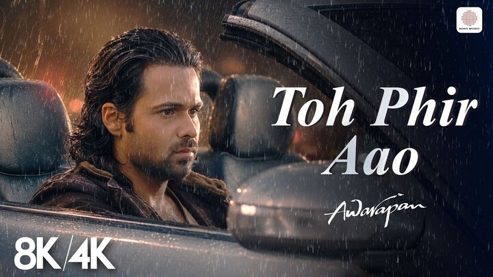 Toh Phir Aao