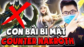 Lai Bâng Dễ Dàng Lụm Megakill Với Con Bài Bí Mật Counter Nakroth