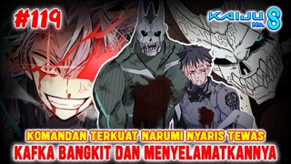 [#119] KOMANDAN TERKUAT NARUMI NYARIS MATI❗KAFKA BAGNKIT MENYELAMATKANNYA❗KAIJU NO 8 CHAPTER 119❗