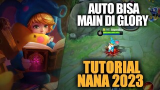 Tutorial Nana 2023!! Auto Bisa Main di Mythical Glory!! SPECIAL 1300 MATCH - Mobile Legends