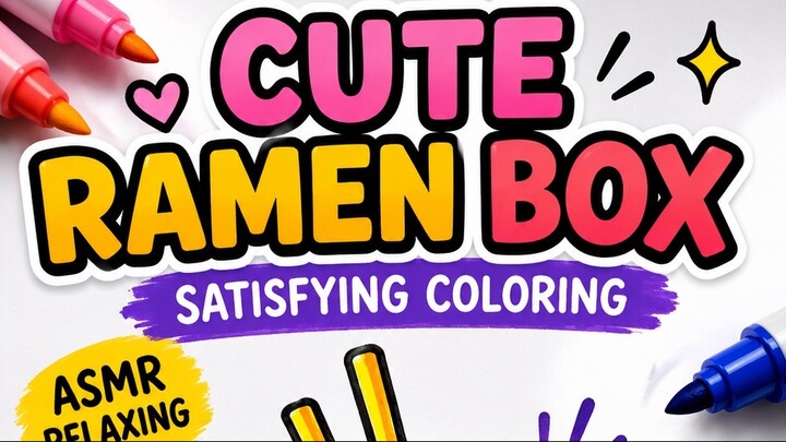 Cute Ramen Box 🍜 | Satisfying Coloring