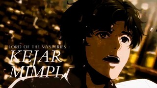 Lord Of The Mysteries l Kejar Mimpi l AMV