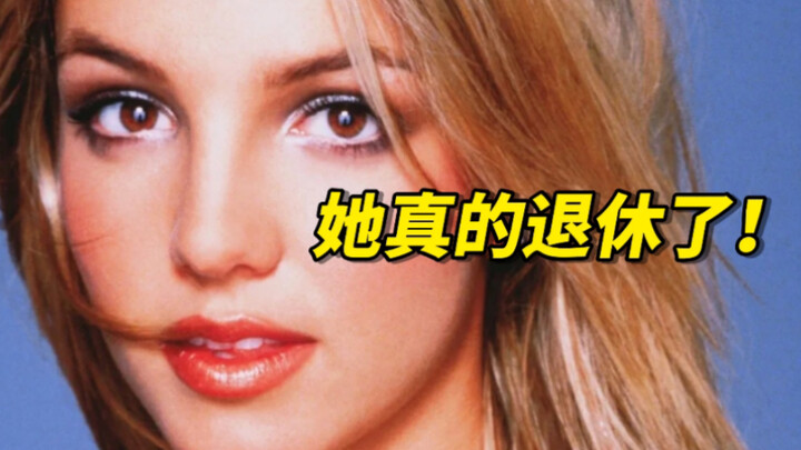 Nữ hoàng nhạc pop Britney Spears chính thức giải nghệ! Cư dân mạng: Vui vẻ và khỏe mạnh là trên hết!