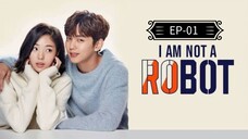 I Am Not A Robot  [Episode-01] Hindi Dubbed....K-Drama....Korean Drama....2025