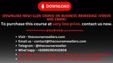 Glen Cooper on Business Brokerage (Videos and eBook)