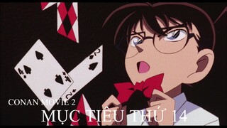 Conan Movie 02 - Mục Tiêu Thứ 14 (lồng tiếng)