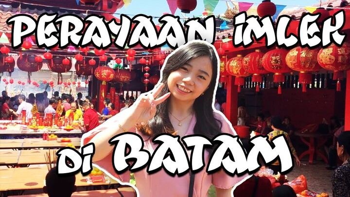 Perayaan Imlek di Batam (Chinese New Year Celebration at Batam)