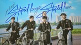 STUPID BOYS STUPID LOVE  (2021) EPISODE 3