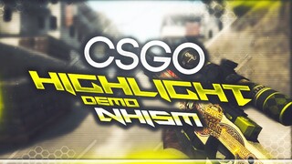 NHISM - DEMO HIGHLIGHT CSGO