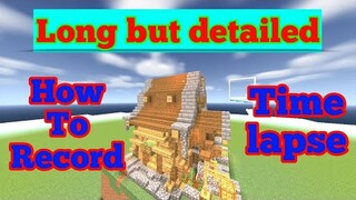 How To Record Timelapse In Mobile | Minecraft Bedrock Edition 1.18 | Very Easy & Detailed | RealStar