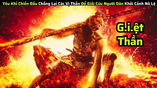 Chúa Yêu Khỉ Chiến Đấu Chống Lại Các Vị Thần Để Giải Cứu Người Dân Khỏi Cảnh Nô Lệ || review phim