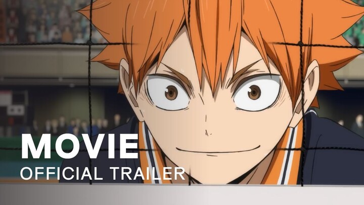 Haikyuu!! Movie: Gomisuteba no Kessen - Official Trailer