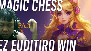 Magic Chess Ez Euditiro Win Part 1