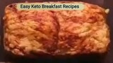 Easy Keto Breakfast Recipes