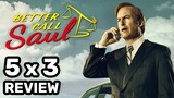 Better Call Saul 5x3 Review