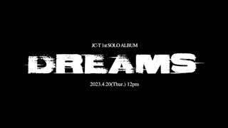 [Tan Kenci] วิดีโอคอนเซ็ปต์สำหรับอัลบั้มเดี่ยวชุดแรก "DREAMS"