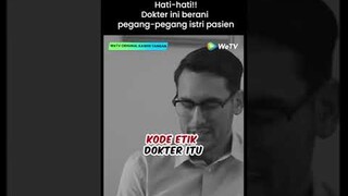 Dokter gak bener ini mah 😵‍💫🥲 #WeTVOriginalKawinTangan #RezaRahardian #MikhaTambayong #shorts