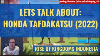 LETS TALK ABOUT HONDA TADAKATSU 2022 [ RISE OF KINGDOMS INDONESIA ]